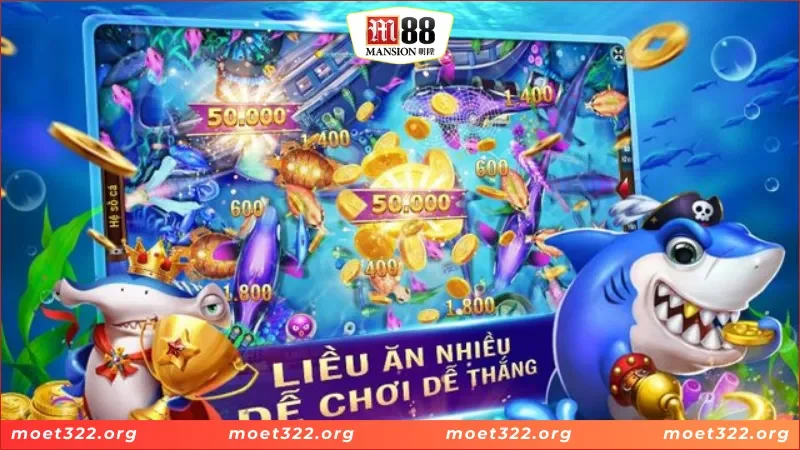 Bắn Cá M88 2 Hệ thống cá BOSS tiền thưởng khủng tại bắn cá M88