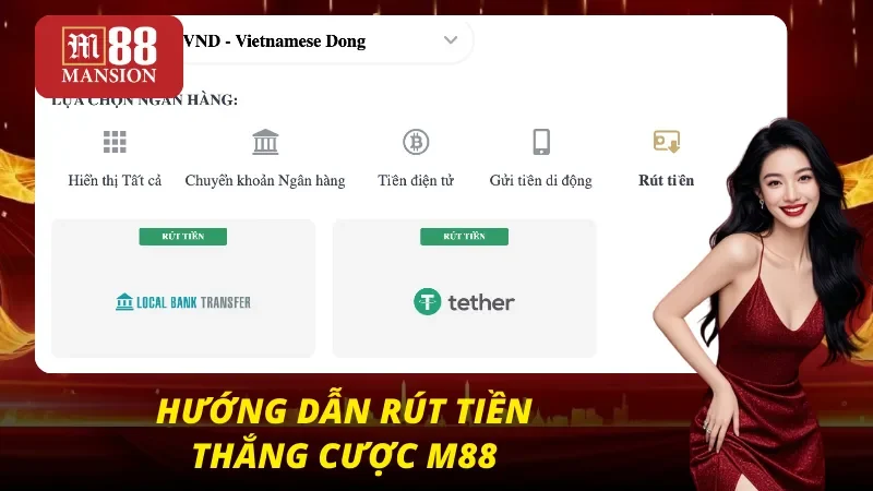 M88 43 Quy trình rút tiền nhanh gọn của M88